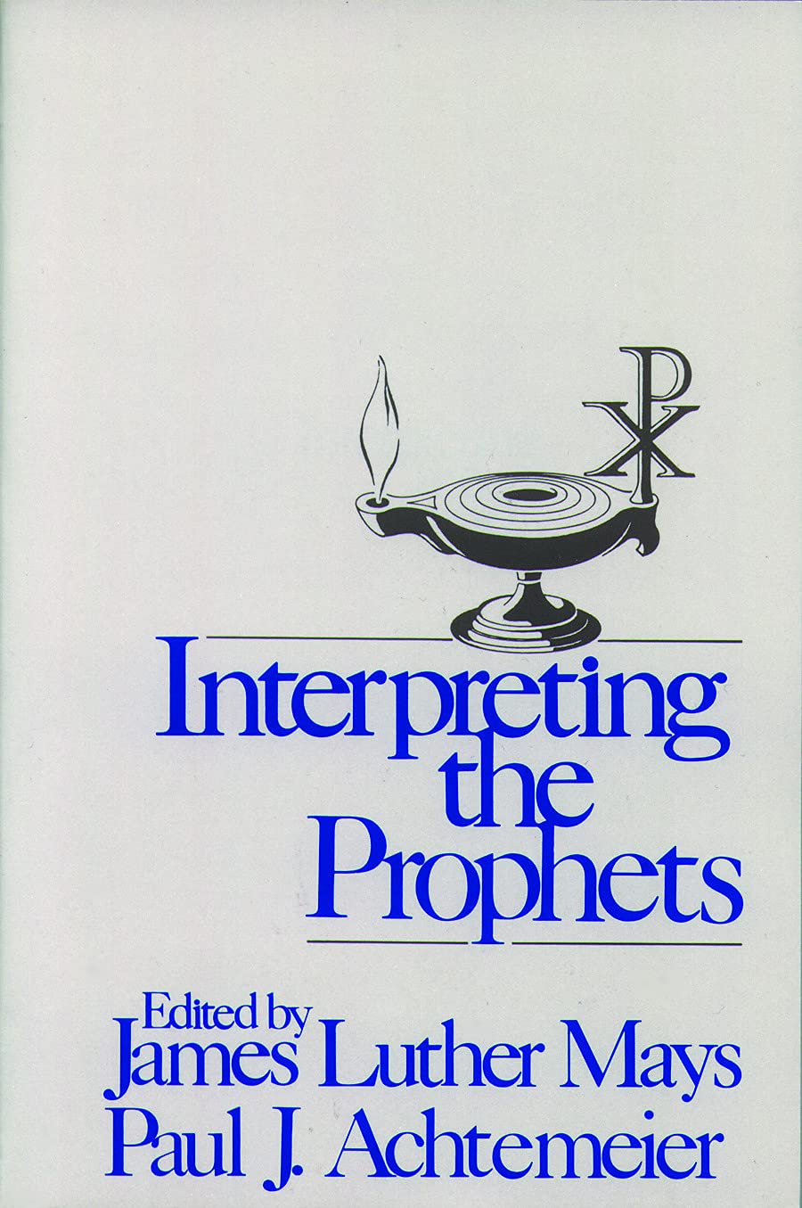 Interpreting the Prophets,Used