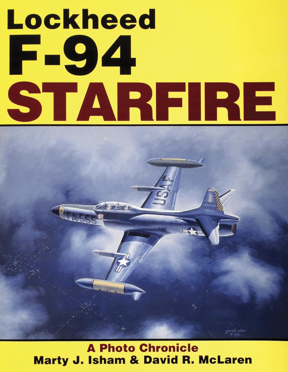 Lockheed F94 Starfire: A Photo Chronicle,Used