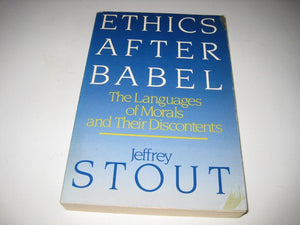 Ethics After Babel,New