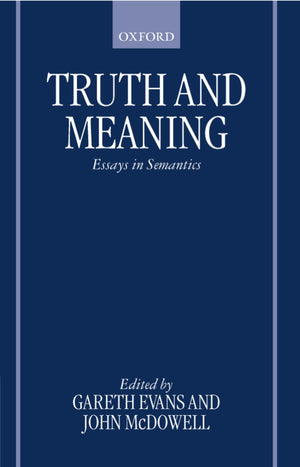 Truth and Meaning: Essays in Semantics,New