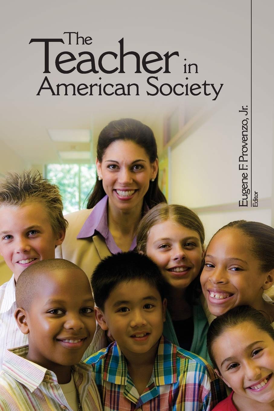 The Teacher in American Society: A Critical Anthology,Used