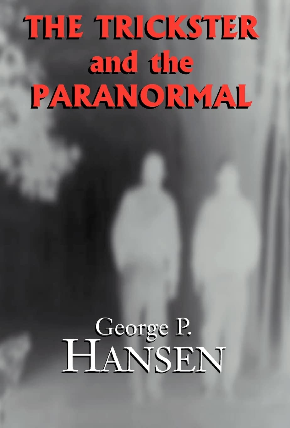 The Trickster and the Paranormal,Used