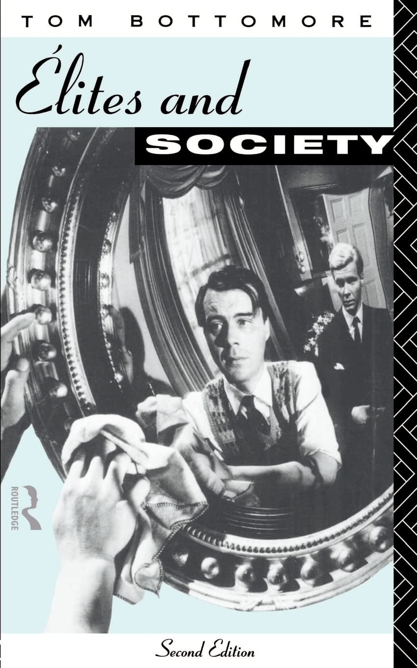 Elites and Society,Used