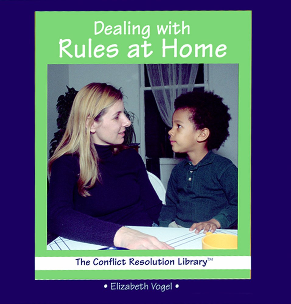 Dealing With Rules At Home (The Conflict Resolution Library),Used