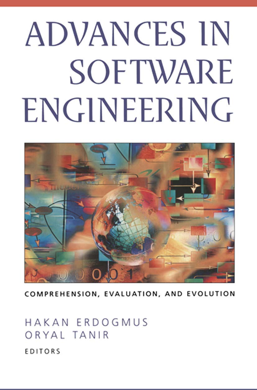 Advances in Software Engineering: Comprehension, Evaluation, and Evolution,Used
