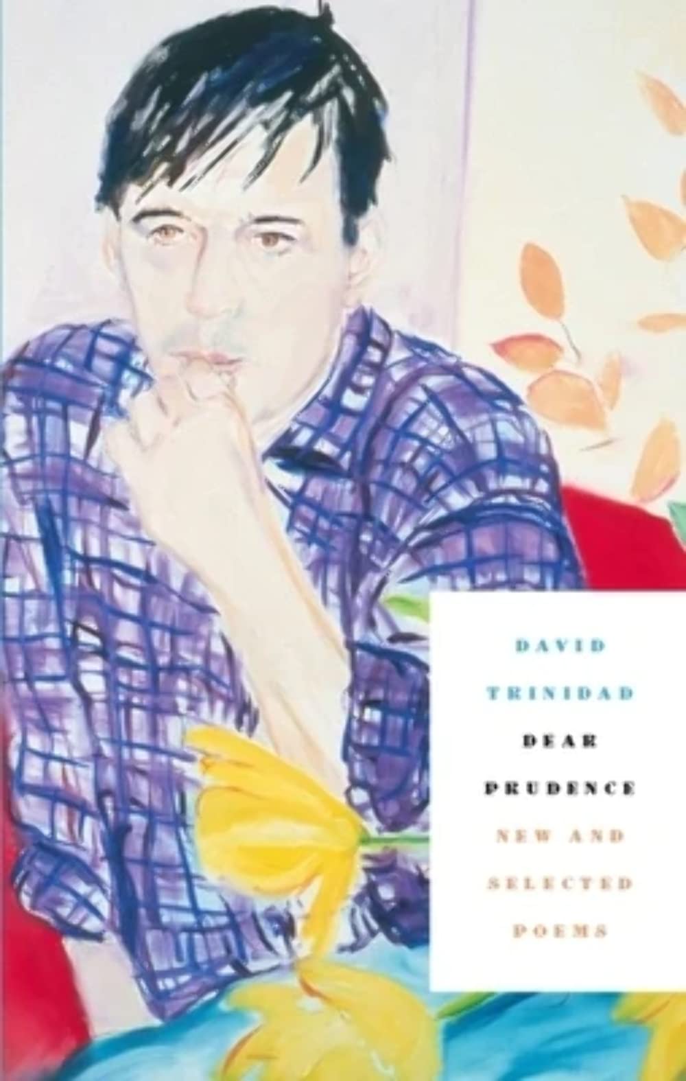 Dear Prudence: New and Selected Poems,Used