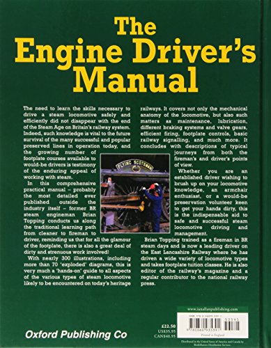 The Engine Driver's Manual: How to Prepare, Fire and Drive a Steam Locomotive,Used