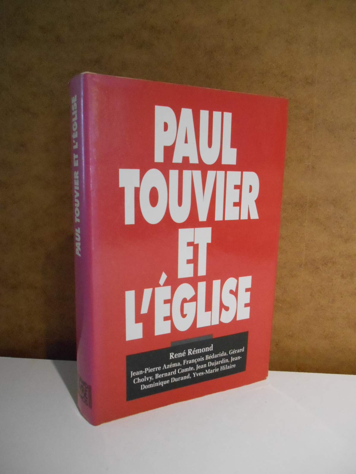 Paul Touvier et lEglise: Rapport de la commission historique institue par le cardinal Decourtray