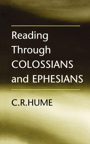 Reading Through Colossians and Ephesians,Used