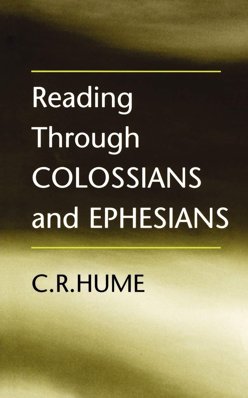 Reading Through Colossians and Ephesians,Used