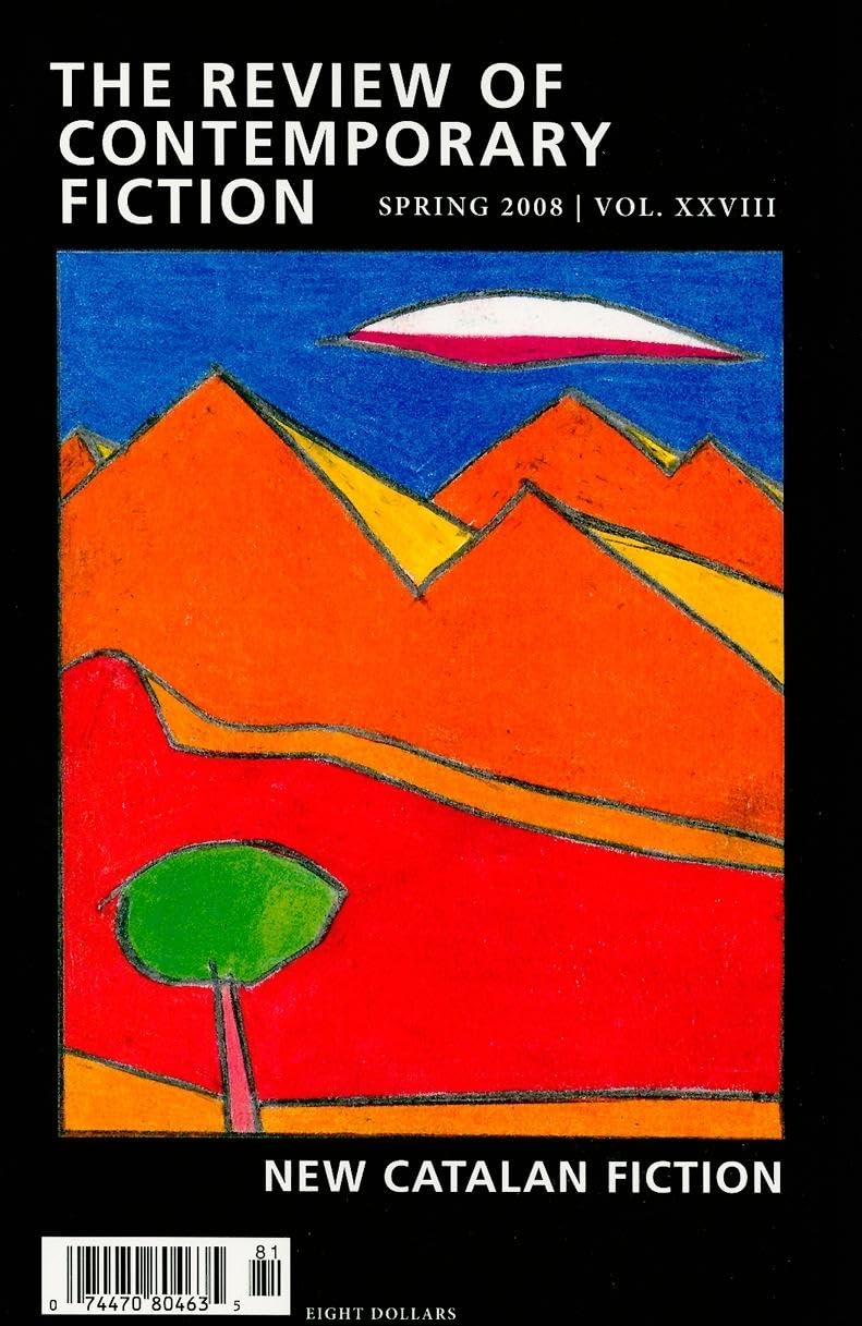 Review of Contemporary Fiction: New Catalan Fiction (Review of Contemporary Fiction, 28),Used