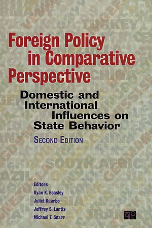 Foreign Policy in Comparative Perspective: Domestic and International Influences on State Behavior,Used