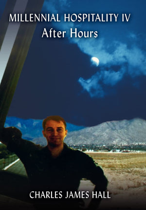 Millennial Hospitality IV: After Hours,New