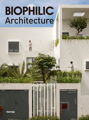 Biophilic Architecture,New
