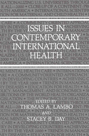 Issues in Contemporary International Health,Used