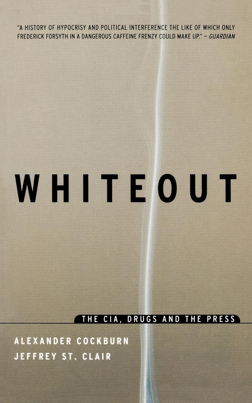 Whiteout: The CIA, Drugs and the Press,Used