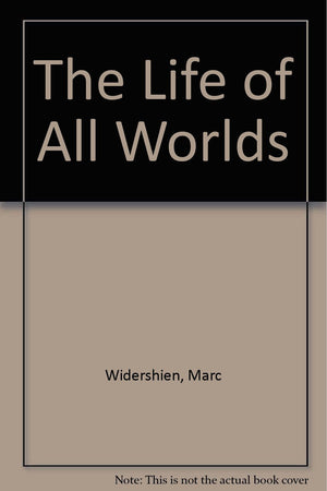 The Life of All Worlds,Used