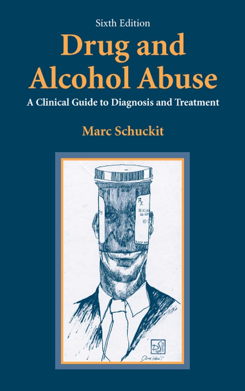 Drug and Alcohol Abuse: A Clinical Guide to Diagnosis and Treatment,Used