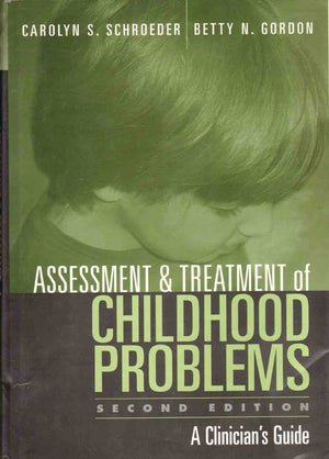Assessment and Treatment of Childhood Problems: A Clinician's Guide,Used