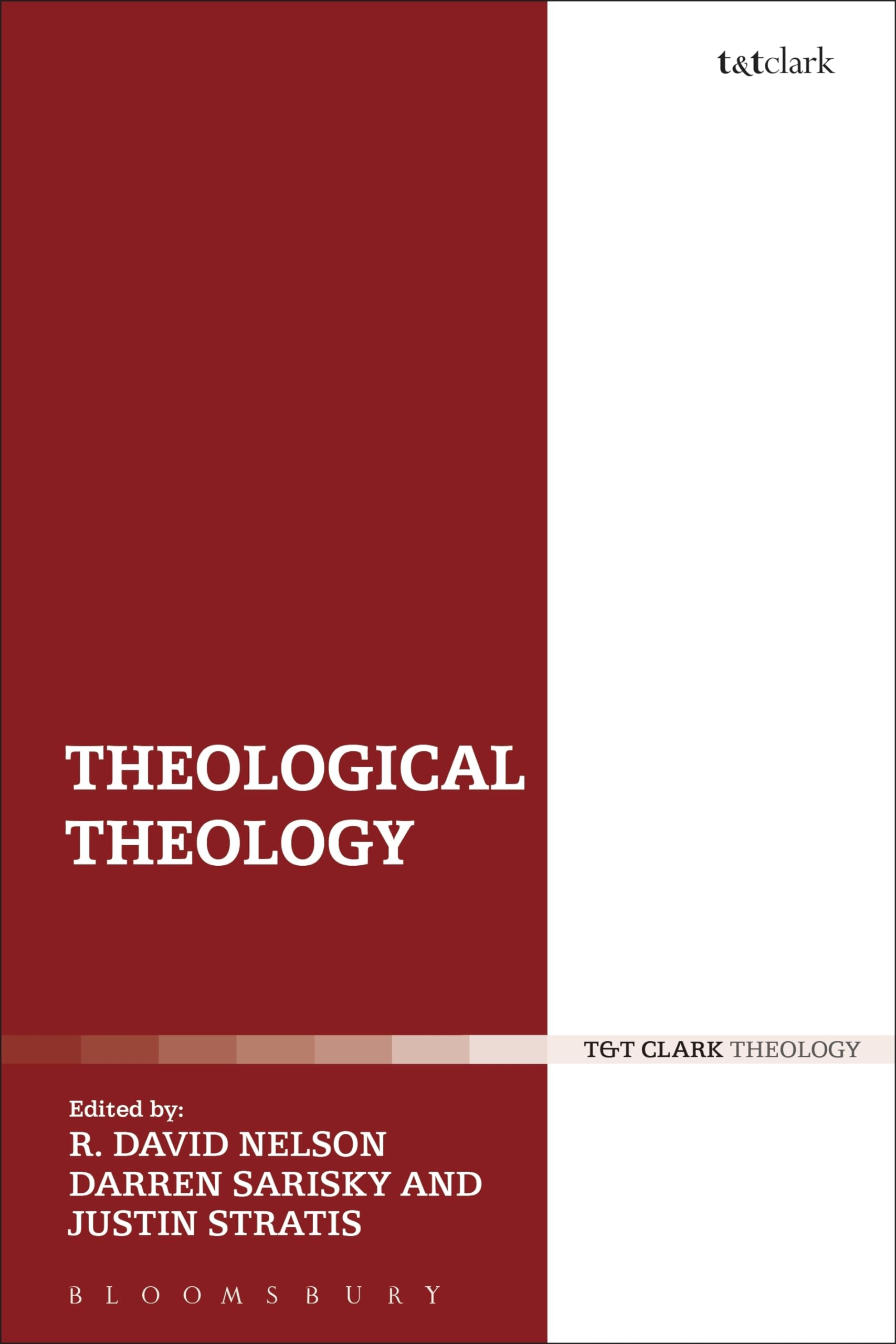 Theological Theology: Essays in Honour of John Webster,Used