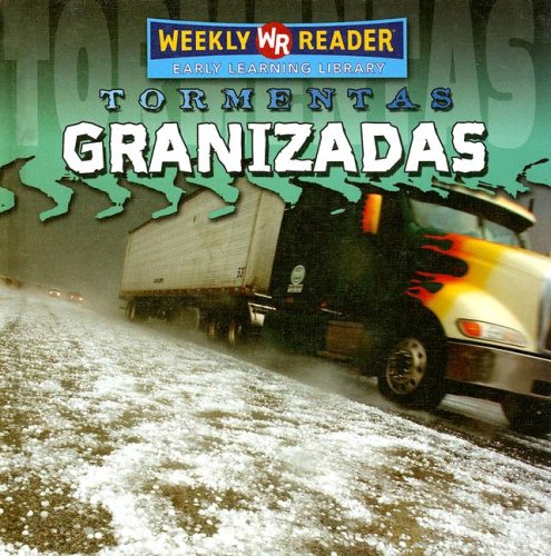 Granizadas / Hail Storms (Tormentas / Storms) (Spanish Edition),Used