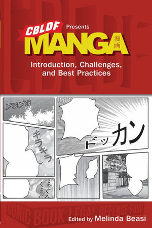 CBLDF Presents Manga: Introduction, Challenges, and Best Practices,Used
