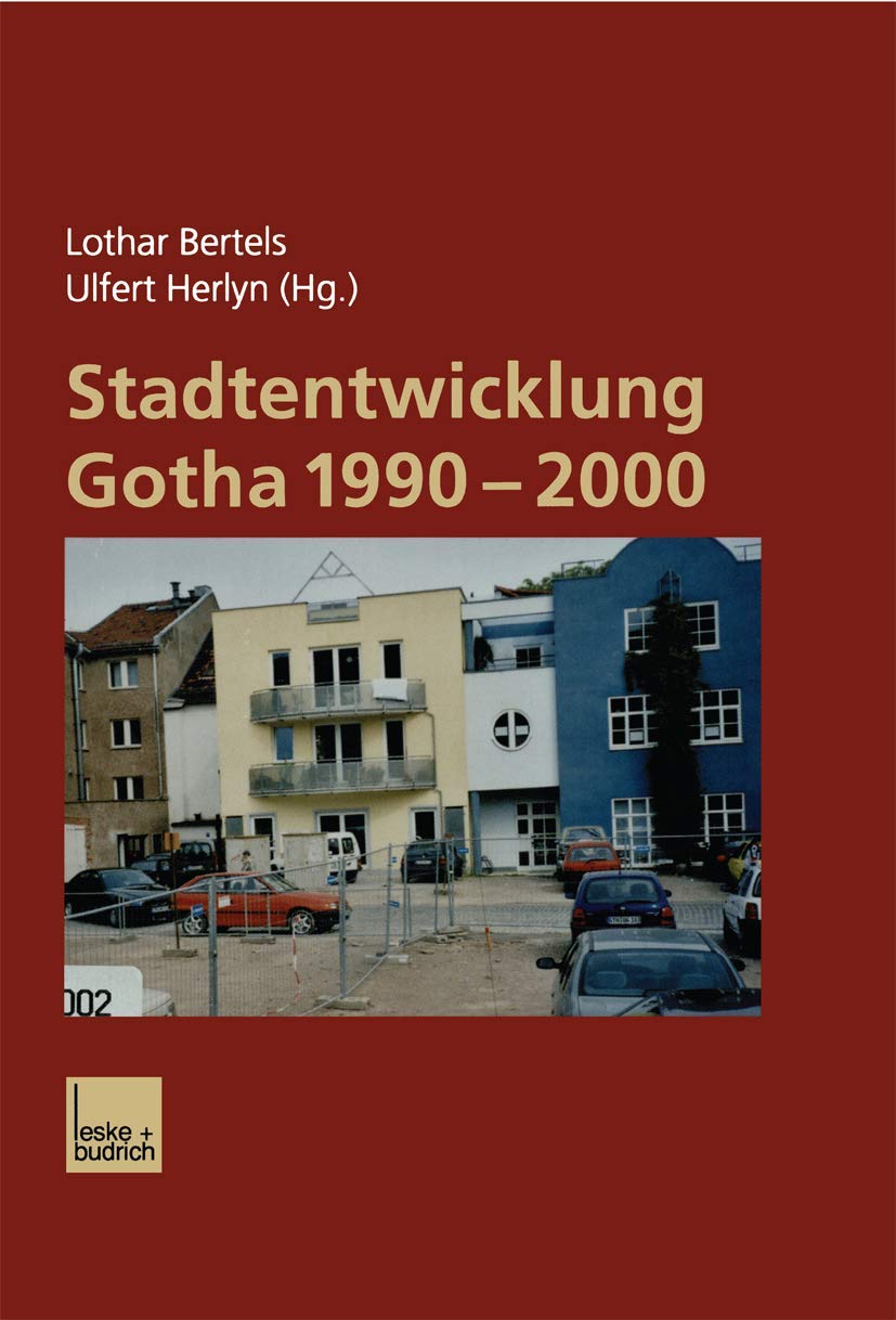 Stadtentwicklung Gotha 19902000 (German Edition),Used