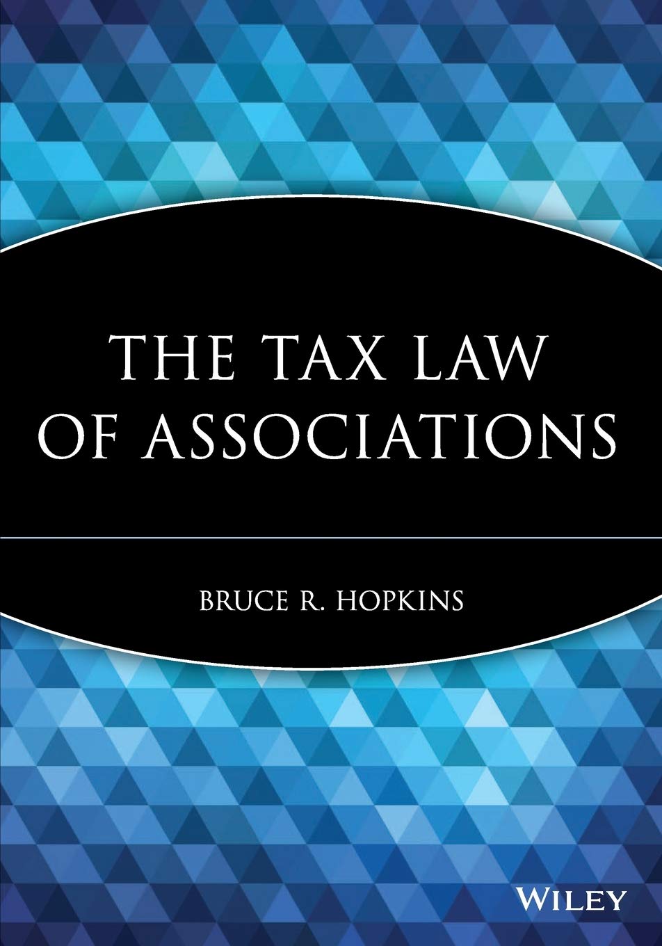 The Tax Law Of Associations,Used