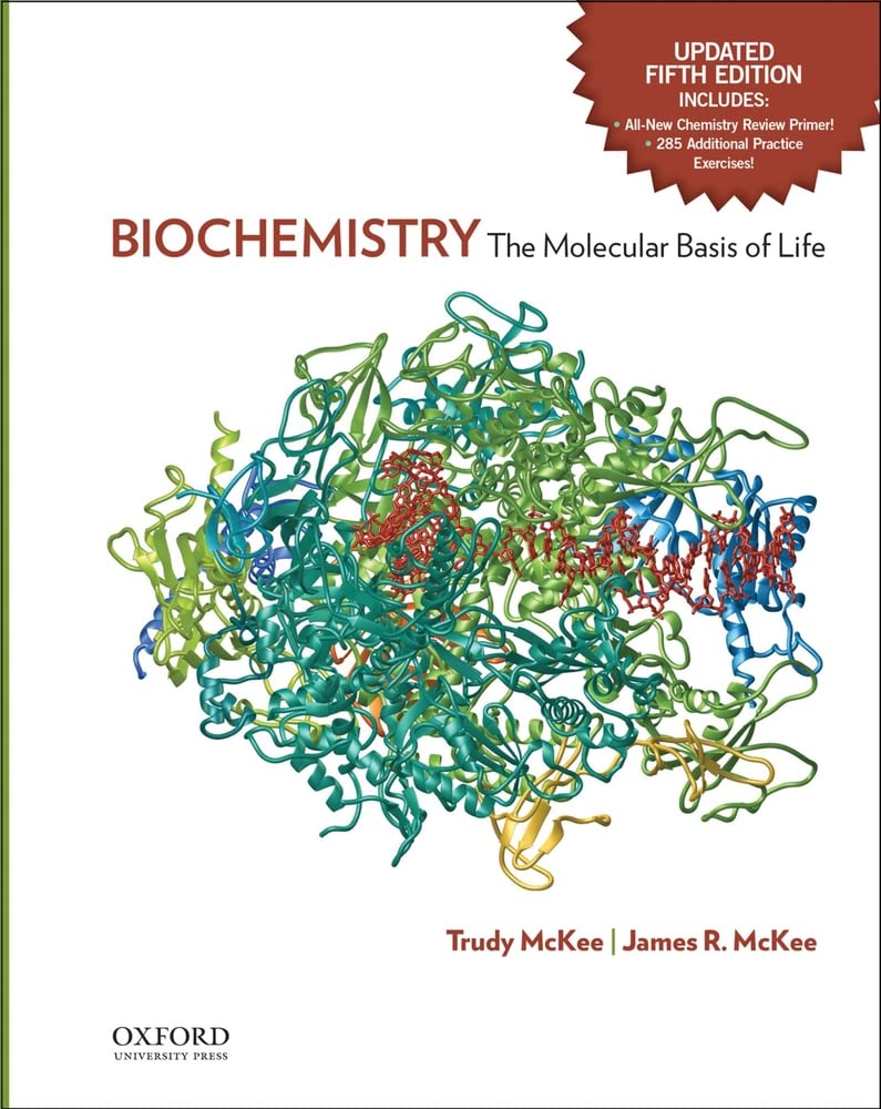 Biochemistry: The Molecular Basis of LifeUpdated Fifth Edition,Used