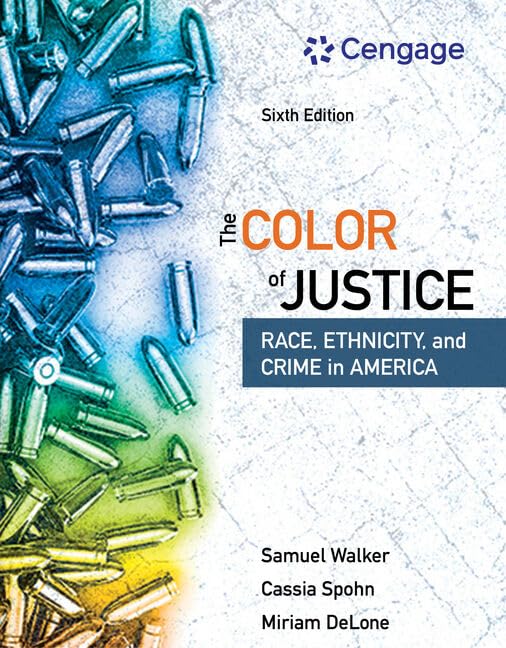 The Color of Justice: Race, Ethnicity, and Crime in America,Used
