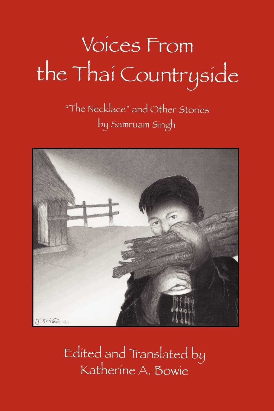 Voices From the Thai Countryside: 'The Necklace' and Other Stories,Used