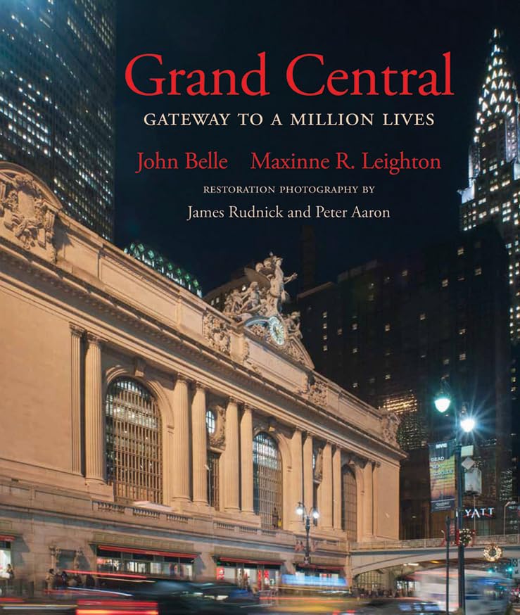Grand Central: Gateway to a Million Lives,Used