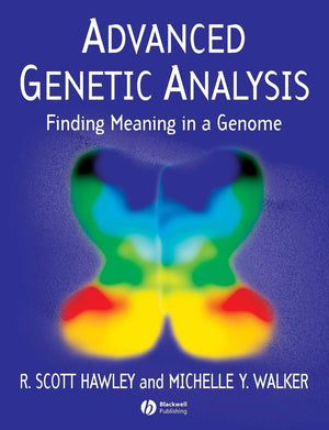 Advanced Genetic Analysis: Finding Meaning in a Genome,New