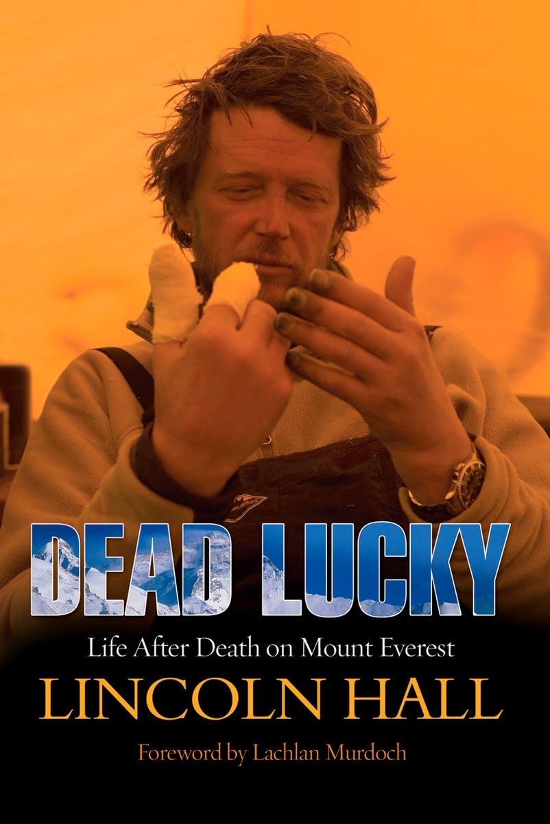Dead Lucky: Life After Death on Mount Everest,Used