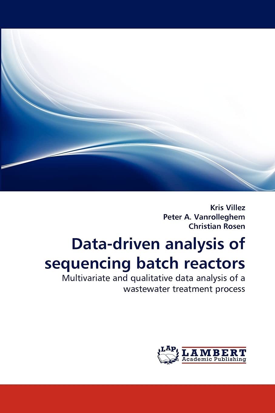 Datadriven analysis of sequencing batch reactors: Multivariate and qualitative data analysis of a wastewater treatment process,Used