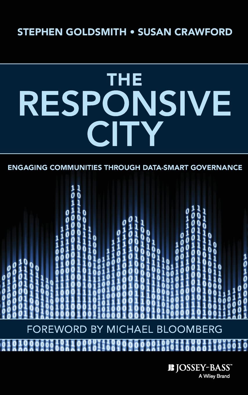 The Responsive City: Engaging Communities Through DataSmart Governance,Used