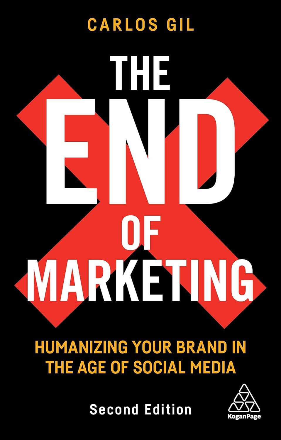 The End of Marketing: Humanizing Your Brand in the Age of Social Media and AI,Used