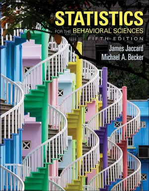 Statistics for the Behavioral Sciences (PSY 471 Applied Behavioral Analysis and Remediation),Used