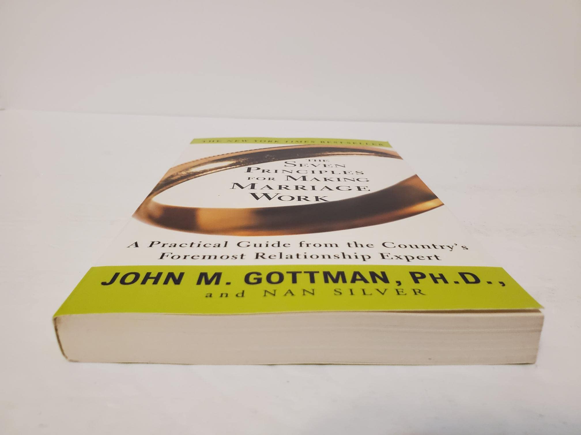 The Seven Principles for Making Marriage Work: A Practical Guide from the Country's Foremost Relationship Expert,Used