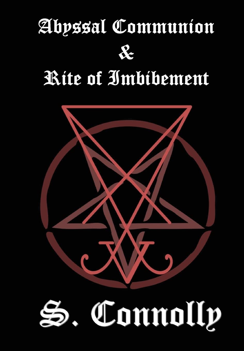 Abyssal Communion & Rite of Imbibement,Used