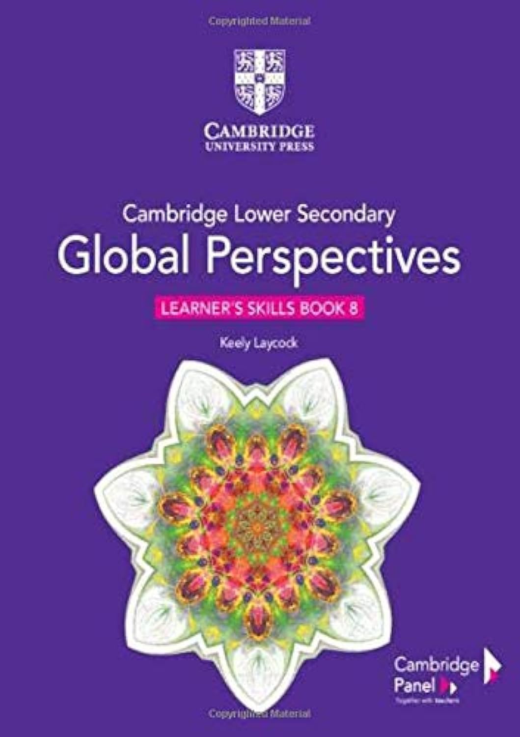 Cambridge Lower Secondary Global Perspectives Stage 8 Learner's Skills Book,Used