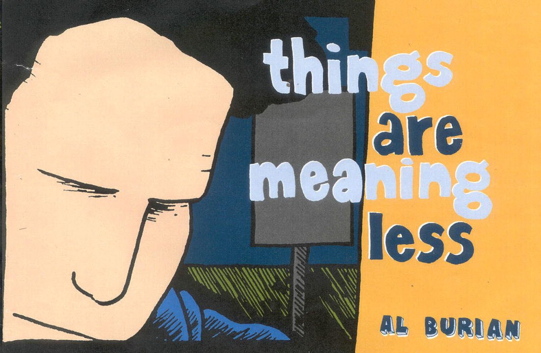 Things Are Meaning Less (Burn Collector),Used