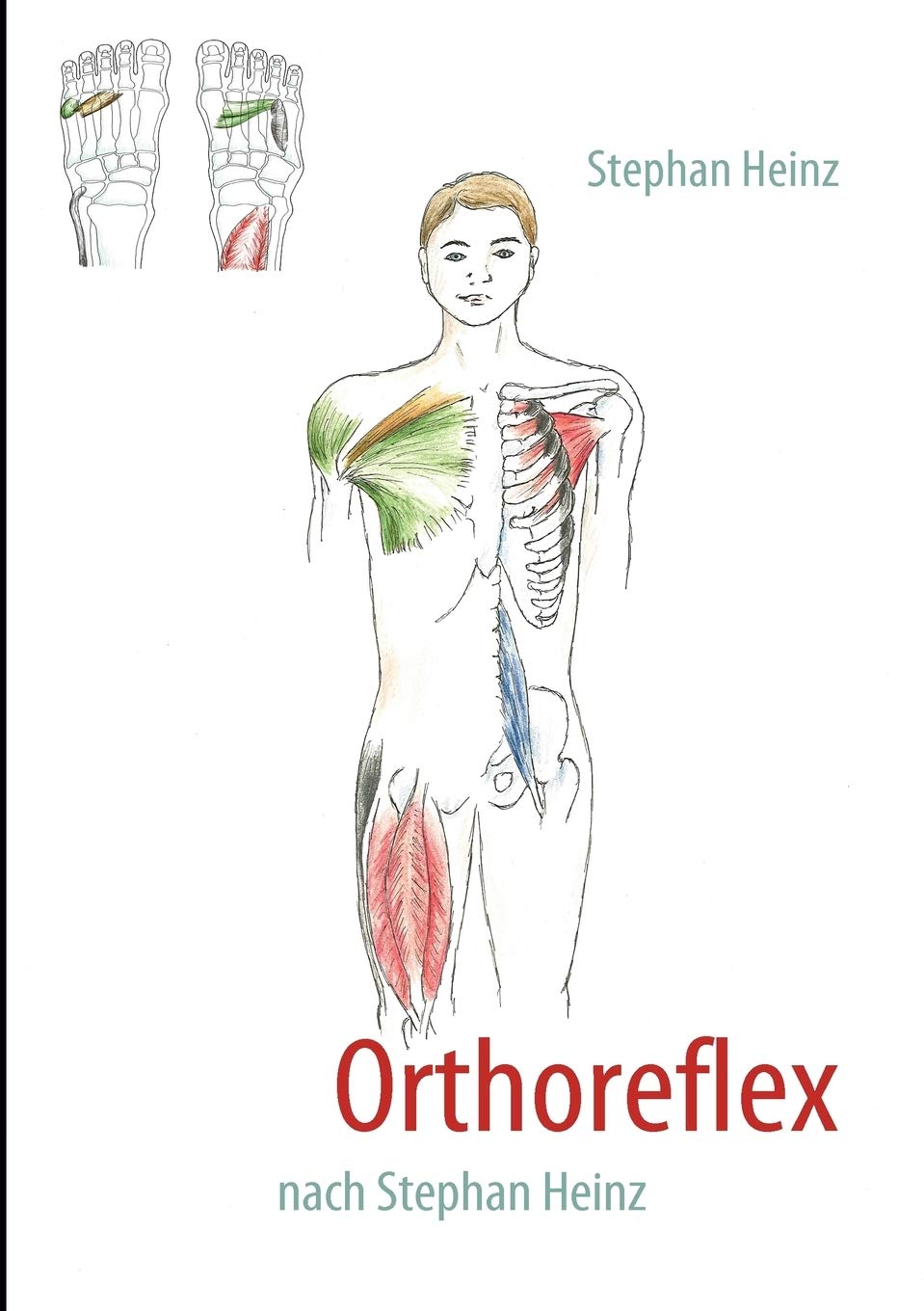 Orthoreflex: nach Stephan Heinz (German Edition),Used