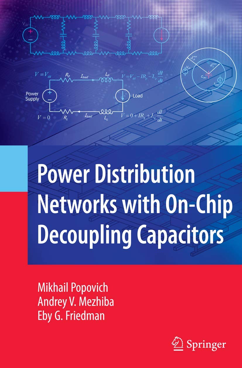 Power Distribution Networks with OnChip Decoupling Capacitors,Used