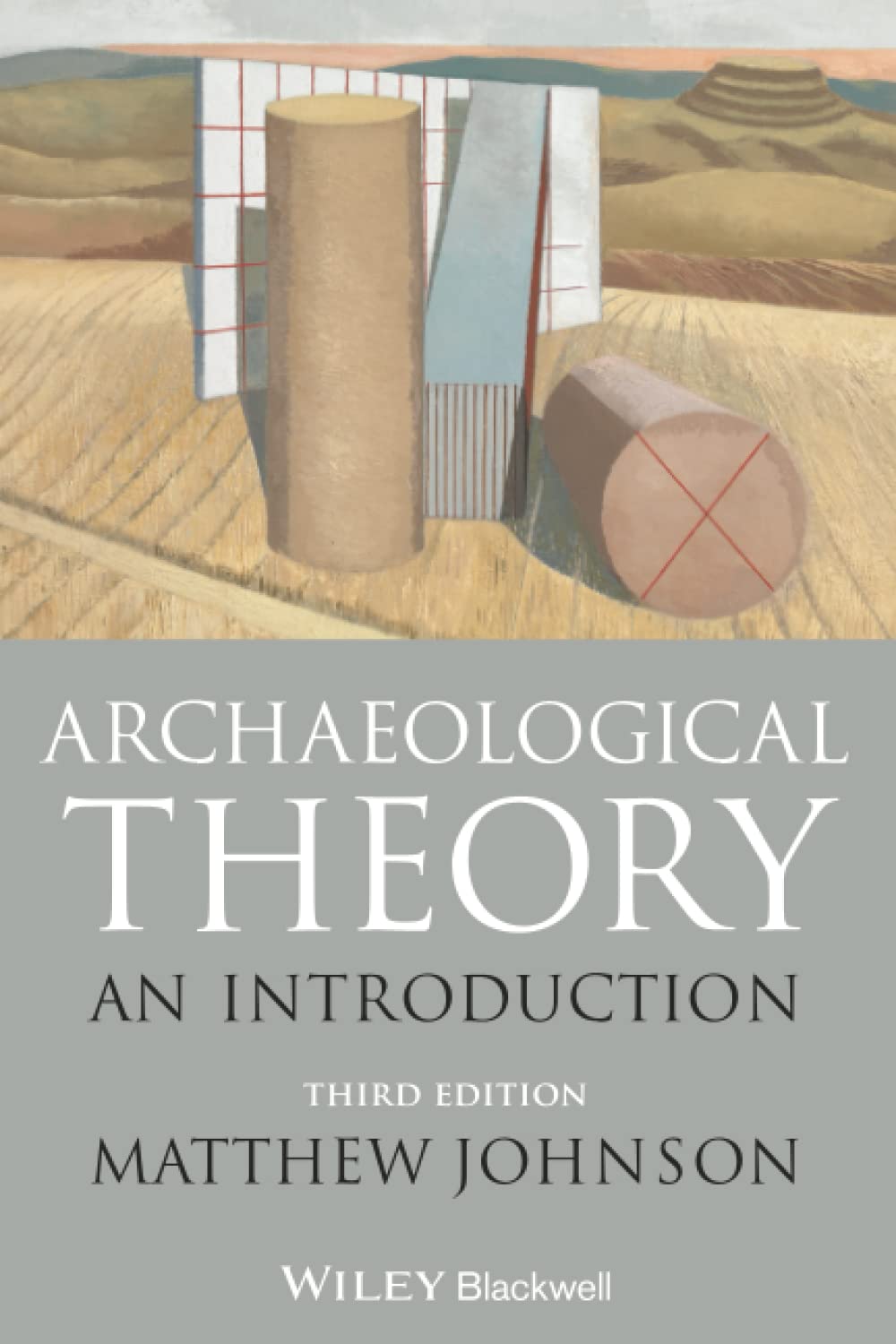 Archaeological Theory: An Introduction,New