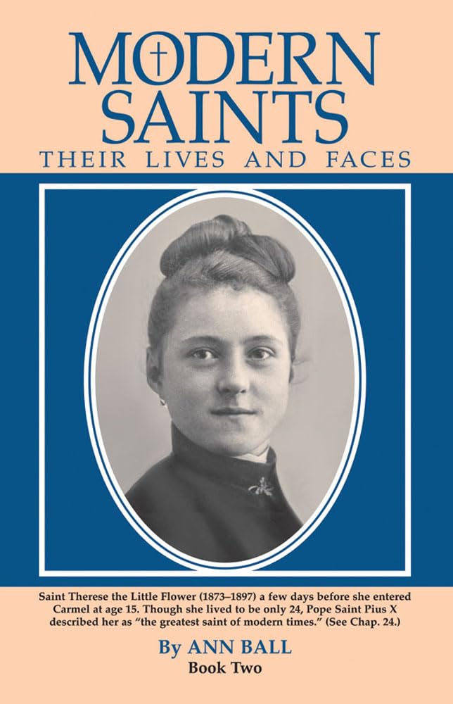 Modern Saints Their Lives and Faces: Book Two (Volume 2),Used