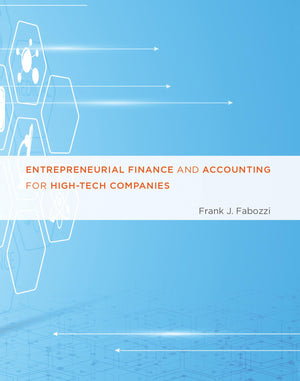 Entrepreneurial Finance and Accounting for HighTech Companies (Mit Press),New
