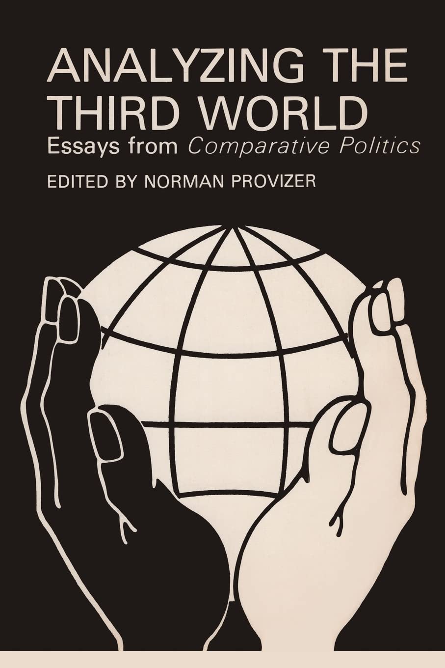 Analyzing the Third World: Essays from Comparative Politics,Used