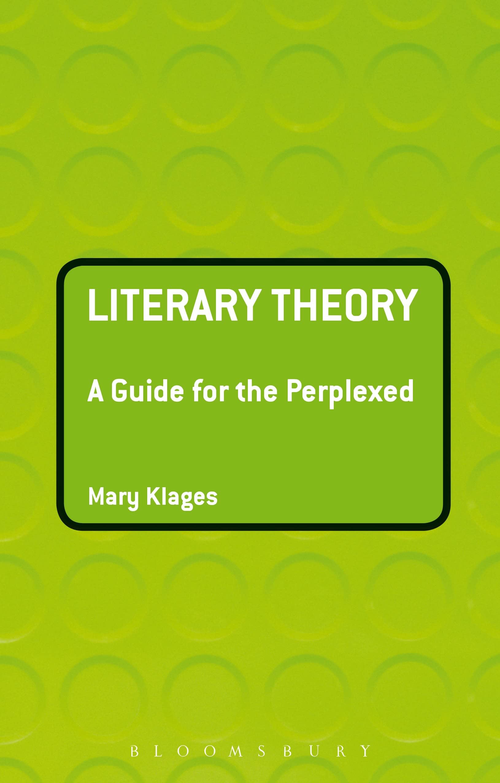 Literary Theory: A Guide for the Perplexed (Guides for the Perplexed),Used