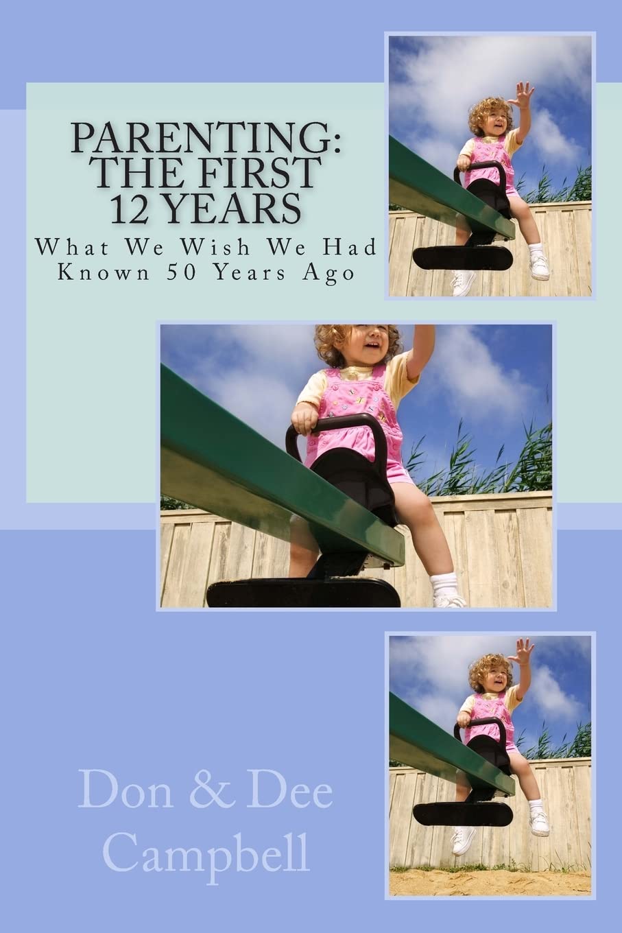 Parenting: The First 12 Years,Used